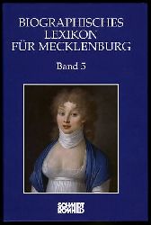 Röpcke, Andreas (Hrsg.):  Biographisches Lexikon für Mecklenburg. Band 5. Historische Kommission für Mecklenburg. Veröffentlichungen der Historischen Kommission für Mecklenburg. Reihe A. Bd. 5. 