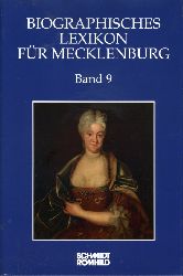 Karge, Wolf (Hrsg.):  Biographisches Lexikon für Mecklenburg. Band 9. Historische Kommission für Mecklenburg. Veröffentlichungen der Historischen Kommission für Mecklenburg. Reihe A. Bd. 9. 