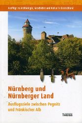 Bauernfeind, Walter:  Nrnberg und Nrnberger Land. Ausflugsziele zwischen Pegnitz und Frnkischer Alb. Ausflge zur Archologie, Geschichte und Kultur in Deutschland Bd. 52. 