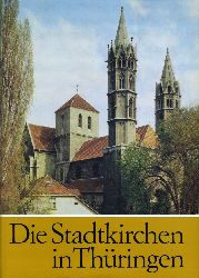 Mertens, Klaus:  Die Stadtkirchen in Thringen. 
