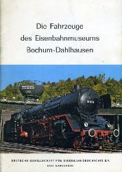 Distelbarth, Wolfgang und Harald Vogelsang:  Die Fahrzeuge des Eisenbahnmuseums Bochum-Dahlhausen. 