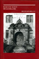Plamann, Otmar:  Barocke Kunst im Sauerland. Bildhandbuch. Verffentlichungen des Museums im Kloster Grafschaft. 