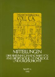  Mitteilungen der Berliner Gesellschaft fr Anthropologie, Ethnologie und Urgeschichte. Bd. 14. 