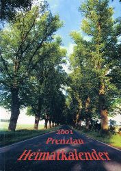   Heimatkalender Prenzlau 2001, 44. Jg. 