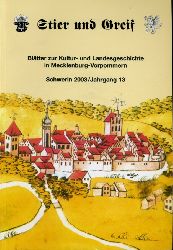   Stier und Greif. Bltter zur Kultur- und Landesgeschichte in Mecklenburg-Vorpommern 13. Jg. 