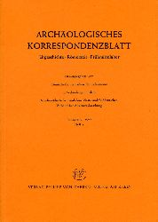   Archologisches Korrespondenzblatt. Urgeschichte - Rmerzeit - Frhmittelalter. Jahrgang 7. 1977. Heft 3. 
