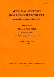   Archologisches Korrespondenzblatt. Urgeschichte - Rmerzeit - Frhmittelalter. Jahrgang 15. 1985. Heft 2. 