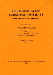   Archologisches Korrespondenzblatt. Urgeschichte - Rmerzeit - Frhmittelalter. Jahrgang 16. 1986. Heft 3. 