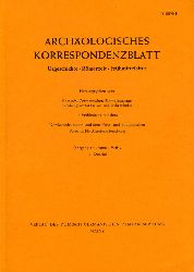   Archologisches Korrespondenzblatt. Urgeschichte - Rmerzeit - Frhmittelalter. Jahrgang 16. 1986. Heft 4. 