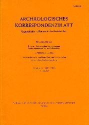   Archologisches Korrespondenzblatt. Urgeschichte - Rmerzeit - Frhmittelalter. Jahrgang 17. 1987. Heft 1. 