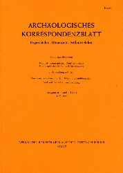   Archologisches Korrespondenzblatt. Urgeschichte - Rmerzeit - Frhmittelalter. Jahrgang 28. 1998. Heft 1. 