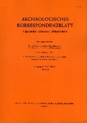  Archologisches Korrespondenzblatt. Urgeschichte - Rmerzeit - Frhmittelalter. Jahrgang 31. 2001. Heft 1. 