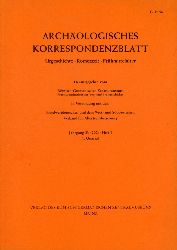   Archologisches Korrespondenzblatt. Urgeschichte - Rmerzeit - Frhmittelalter. Jahrgang 33. 2003. Heft 1. 