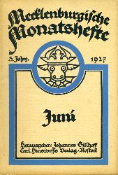   Mecklenburgische Monatshefte. Jg. 3 (nur) Heft 6, Juni 1927. 