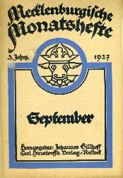   Mecklenburgische Monatshefte. Jg. 3 (nur) Heft 9, September 1927. 