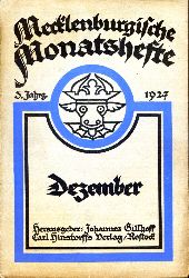   Mecklenburgische Monatshefte. Jg. 3 (nur) Heft 12, Dezember 1927. 