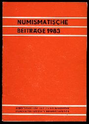   Numismatische Beitrge 1983. Heft 30. Arbeitsmaterial fr die Fachgruppen Numismatik des Kulturbundes der DDR 