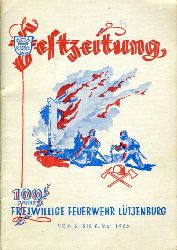   100 Jahre Freiwillige Feuerwehr Ltjenburg (Ostholstein) 1866 - 1966. 