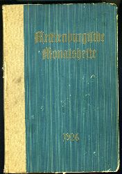   Mecklenburgische Monatshefte. Zeitschrift zur Pflege heimatlicher Art und Kunst. 2. Jahrgang. 12 Hefte geb. in 1 Bd. 