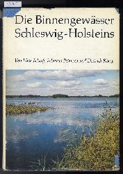 Muuss, Uwe, Marcus Petersen und Dietrich Knig:  Die Binnengewsser Schleswig-Holsteins. 