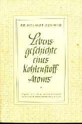 Schmid, Helmut:  Lebensgeschichte eines Kohlenstoff-Atoms. Kosmos. Gesellschaft der Naturfreunde. Kosmos-Bndchen 170. 