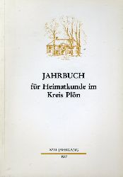   Jahrbuch fr Heimatkunde im Kreis Pln - Holstein 1987. 17. Jahrgang. 