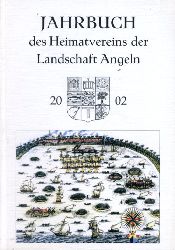   Jahrbuch des Heimatvereins der Landschaft Angeln 67. 2003. 