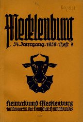   Mecklenburg. Zeitschrift des Heimatbundes Mecklenburg. 34. Jg. (nur) Heft 2. 