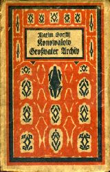 Gorki, Maxim:  Konwalow. Grovater Archiv. Reclams Universal-Bibliothek; Band 558 