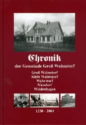 Wahls, Brunhilde:  Chronik der Gemeinde Gro Walmstorf. Gro Walmstorf Klein Walmstorf. Wahrstorf. Niendorf. Wohlenhagen 1230 - 2004. 