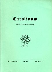 Heitmann, Peter (Hrsg.) und Walter (Hrsg.) Lehmbecker:  Carolinum. Historisch-literarische Zeitschrift Nr. 65/66. Frhjahr 1973. 