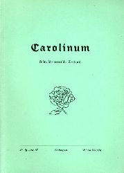 Heitmann, Peter (Hrsg.) und Walter (Hrsg.) Lehmbecker:  Carolinum. Historisch-literarische Zeitschrift Nr. 67. Winter 1973/74. 