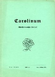 Heitmann, Peter (Hrsg.) und Roderich  (Hrsg.) Schrder:  Carolinum. Historisch-literarische Zeitschrift Nr. 72/73. Herbst/Winter 1975. 