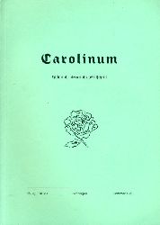 Heitmann, Peter (Hrsg.):  Carolinum. Historisch-literarische Zeitschrift Nr. 81. Sommer 1979. 