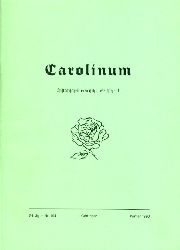 Wagner, A. F. (Hrsg.), Michael Wolfgang (Hrsg.) Ludewig Inge (Hrsg.) Schammel u. a.:  Carolinum. Historisch-literarische Zeitschrift Nr. 104. Winter 1990. 