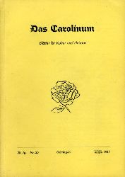   Carolinum. Bltter fr Kultur und Heimat Nr. 35. 28. Jg. Sommerhalbjahr 1962. 