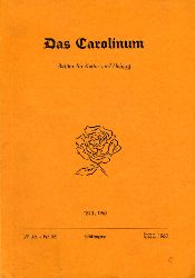   Carolinum. Bltter fr Kultur und Heimat Nr. 38. 29. Jg. Sommerhalbjahr 1963. 1813 / 1963. 
