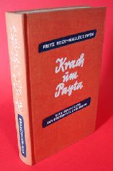 Reck-Malleczewen, Fritz:  Krach um Payta. Eine Geschichte aus Dschungel und Sumpf. 
