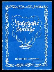 Schmidkunz, Walter (Hrsg.):  Nahrhafte Sprche. Mnchner Lesebogen 16. 