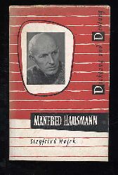 Hajek, Siegfried:  Manfred Hausmann. Dichtung und Deutung Hegt 5. 