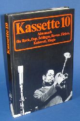 Günther, Ernst ; Lange und Walter (Hrsg.) Wolfgang ; Rösler:  Kassette 10. Rock, Pop, Schlager, Revue, Zirkus, Kabarett, Magie. Ein Almanach. 
