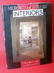 King, Carol Soucek:  Architects and Designers Interiors. At Work and At Home. 