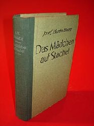 Bauer, Josef Martin:  Das Mdchen auf Stachet. Roman 