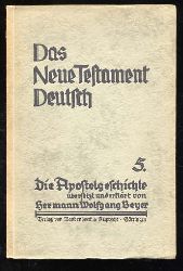 Beeyer, Hermann Wolfgang:  Die Apostelgeschichte. Das neue Testament Deutsch  Bd. 5 