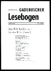   Gadebuscher Lesebogen Nr. 30, 1981. Hrsg. vom Zirkel schreibender Werkttiger Gadebusch. 