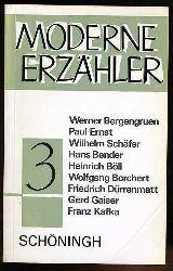Bergengruen, Werner, Paul Ernst Wilhelm Schäfer u. a.:  Moderne Erzähler. Bd. 3 