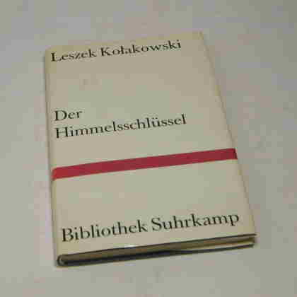Kolakowski, Leszek  Der Himmelsschlüssel. 