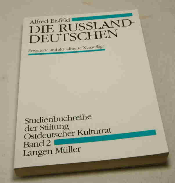 Eisfeld, Alfred  Die Russland-Deutschen. 