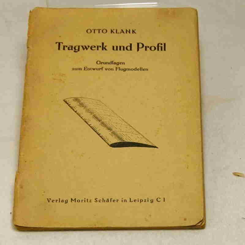 Klank, Otto  Tragwerk und Profil.  