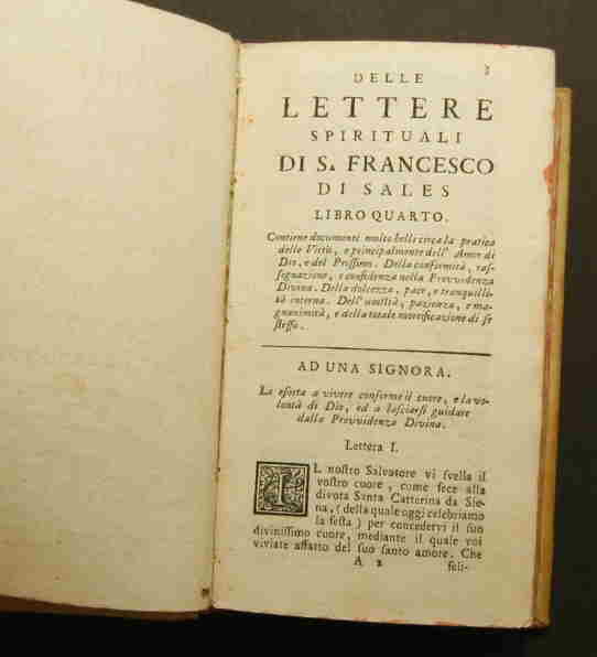 Francesco di Sales  Lettere spirituali di S. Francesco di Sales. Vescovo, E principe di Geneva. Parte Seconda 
